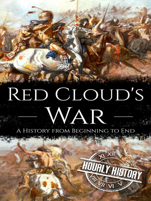 Title details for Red Cloud's War by Hourly History - Wait list